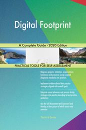 Digital Footprint A Complete Guide - 2020 Edition