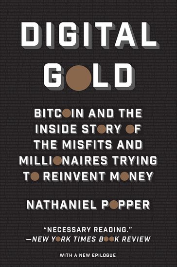 Digital Gold - Nathaniel Popper