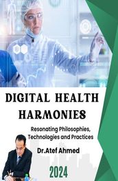 Digital Health Harmonies