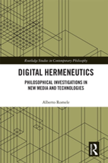Digital Hermeneutics - Alberto Romele