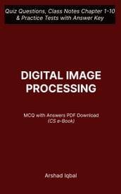 Digital Image Processing MCQ (PDF) Questions and Answers CS MCQs e-Book Download