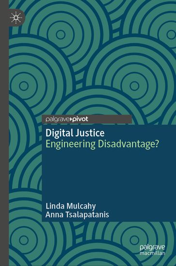 Digital Justice - Linda Mulcahy - Anna Tsalapatanis