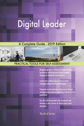 Digital Leader A Complete Guide - 2019 Edition