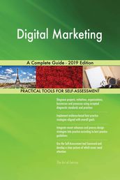 Digital Marketing A Complete Guide - 2019 Edition