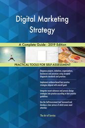 Digital Marketing Strategy A Complete Guide - 2019 Edition