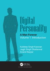 Digital Personality: A Man Forever