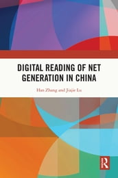 Digital Reading of Net Generation in China