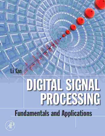 Digital Signal Processing - Li Tan - Ph.D. - Electrical Engineering - UNIVERSITY OF NEW MEXICO