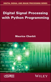 Digital Signal Processing (DSP) with Python Programming