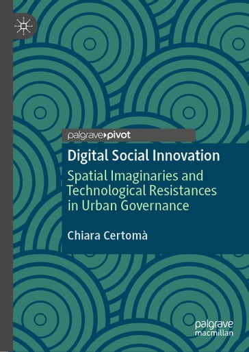 Digital Social Innovation - Chiara Certomà