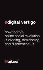 Digital Vertigo (FREE Extended Extract)