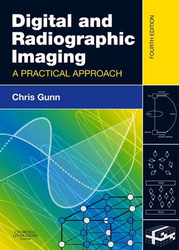 Digital and Radiographic Imaging - Chris Gunn - Ma - TDCR