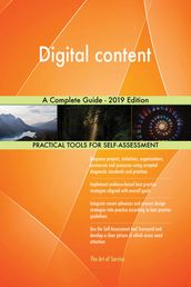 Digital content A Complete Guide - 2019 Edition