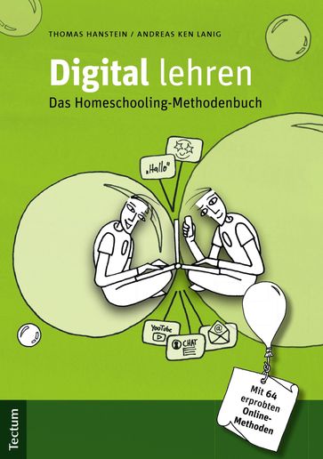 Digital lehren - Andreas Ken Lanig - Thomas Hanstein