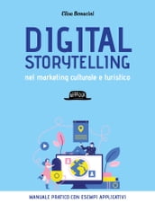 Digital storytelling nel marketing culturale e turistico