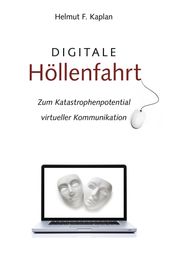 Digitale Höllenfahrt