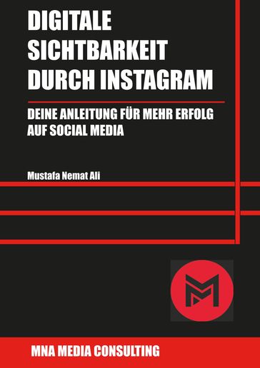 Digitale Sichtbarkeit durch Instagram - Mustafa Nemat Ali