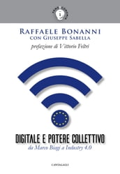 Digitale e potere collettivo