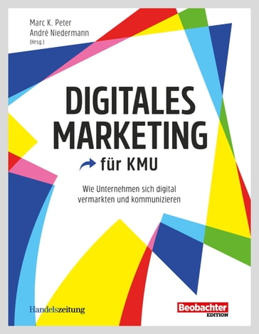 Digitales Marketing - André Niedermann - Marc K. Peter