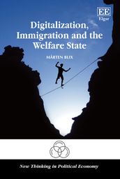 Digitalization, Immigration and the Welfare State