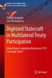 Digitized Statecraft in Multilateral Treaty Participation