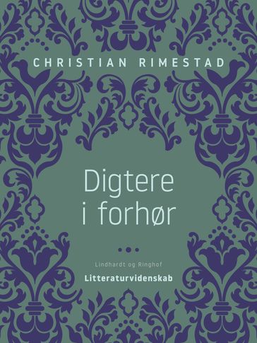 Digtere i forhør - Christian Rimestad