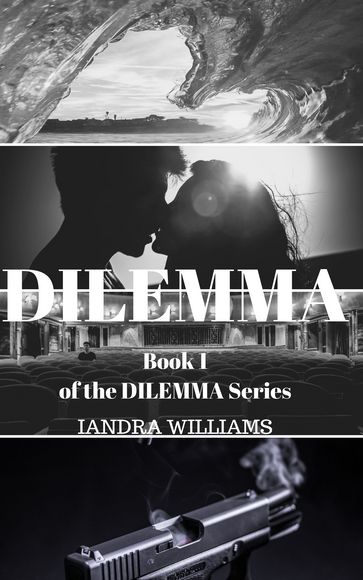 Dilemma - Iandra Williams