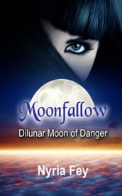 Dilunar: Moon of Danger