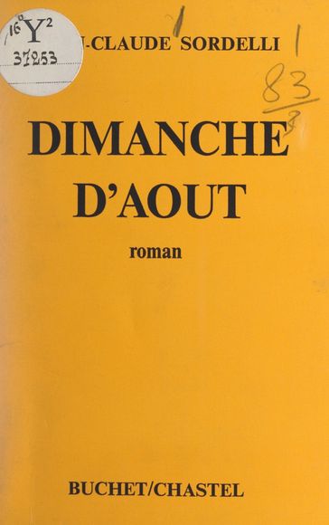 Dimanche d'août - Jean-Claude Sordelli