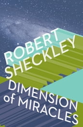 Dimension of Miracles