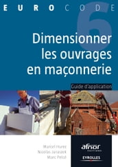 Dimensionner les ouvrages en maçonnerie