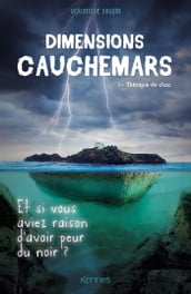 Dimensions cauchemars T01