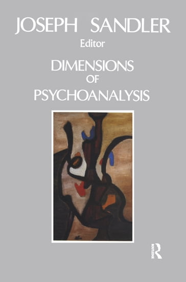 Dimensions of Psychoanalysis - Joseph Sandler