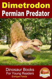 Dimetrodon: Permian Predator