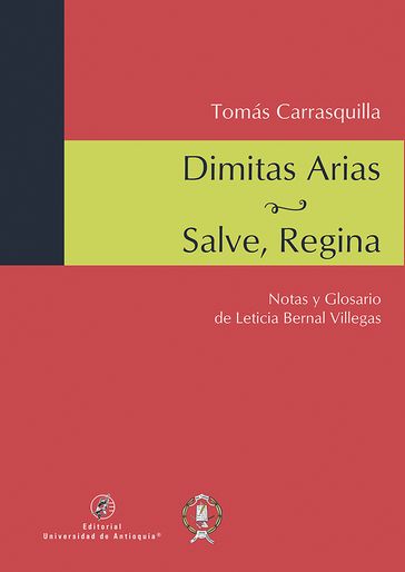 Dimitas Arias / Salve, Regina - Leticia Bernal Villegas - Tomás Carrasquilla