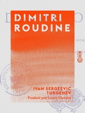 Dimitri Roudine - Suivi du Journal d un homme de trop, et de Trois rencontres