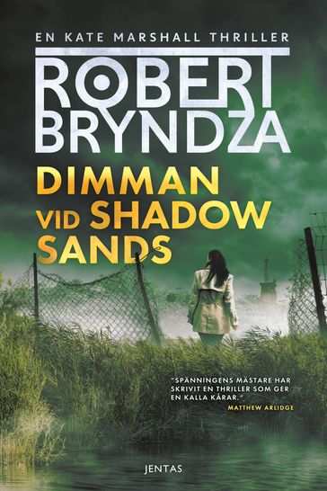 Dimman vid Shadow Sands - Robert Bryndza
