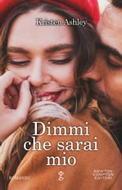 Dimmi che sarai mio