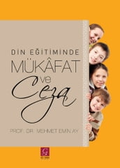 Din Eitiminde Mükâfat ve Ceza