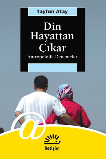 Din Hayattan Çkar - Tayfun Atay