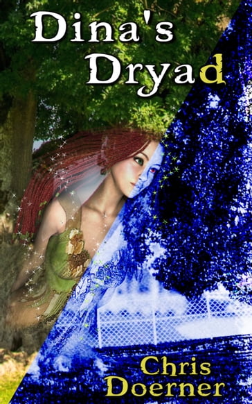 Dina's Dryad - Chris Doerner