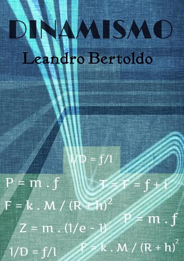 Dinamismo - Leandro Bertoldo