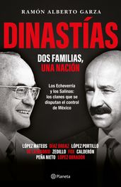 Dinastías: Dos Familias, una nación