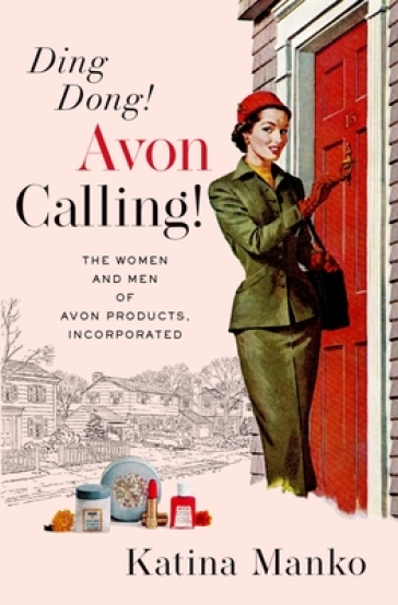 Ding Dong! Avon Calling! - Katina Manko