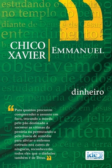 Dinheiro - Emmanuel - Francisco Cândido Xavier