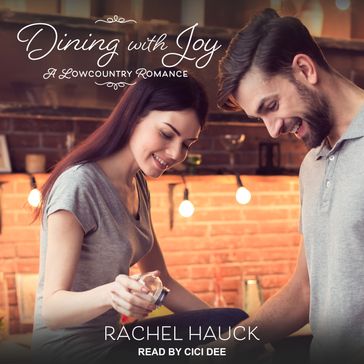 Dining with Joy - Rachel Hauck