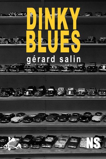 Dinky Blues - Gérard Salin