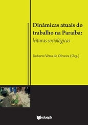 Dinâmicas atuais do trabalho na Paraíba