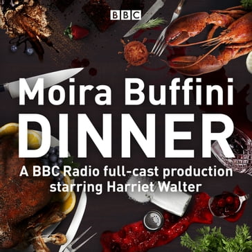 Dinner - Moira Buffini
