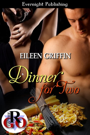 Dinner for Two - Eileen Griffin